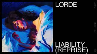 Lorde  Liability Reprise [upl. by Peih]