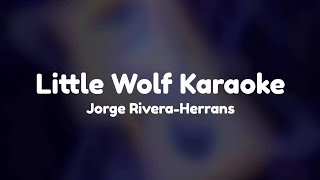 Little Wolf Karaoke background vocals  Epic the Musical by Jorge RiveraHerrans [upl. by Glenda]