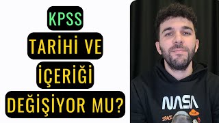 KPSS TARİHİ VE İÇERİĞİ DEĞİŞİYOR mu [upl. by Betthezul]