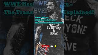 Roman Reigns WWE Heel to Babyface  The Transformation Explained [upl. by Nevsa]