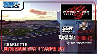 Doghouse Racing League S2  R10  Charlotte Motor Speedway Roval Presented by Doghouse Racing League [upl. by Atselec]