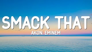 Akon Eminem  Smack That [upl. by Tannie]