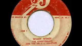 The Kingstonians  Winey Winey [upl. by Melburn]