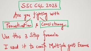 Every SSC CGL 2023 Aspirant should use this 3 step formula [upl. by Okiruy]