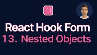 React Hook Form Tutorial  13  Nested Objects [upl. by Tippets]