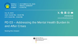 PD 03 – Addressing the Mental Health Burden In and After Crises [upl. by Giffy]