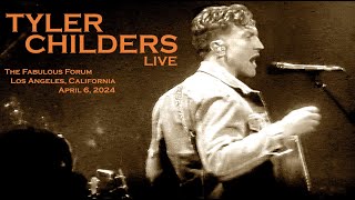 Tyler Childers  quotAll Yournquot  Live  The Fabulous Forum Los Angeles  4624 [upl. by Teresa]