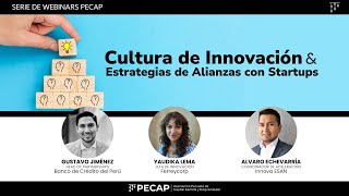 Webinar Cultura de Innovación amp Estrategias de Alianza con Startups [upl. by Elirpa]