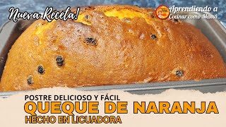 Receta Nueva QUEQUE DE NARANJA En Licuadora Fácil y Delicioso [upl. by Aerdnat]