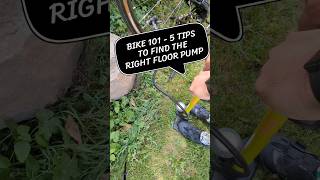 Bicycle 101  9  5 tips to find the right floor pump [upl. by Polivy]