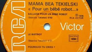 quotMamaquot Béa Tékielski quotLe bistrotquot 1978 RCA Victor [upl. by Sotos]