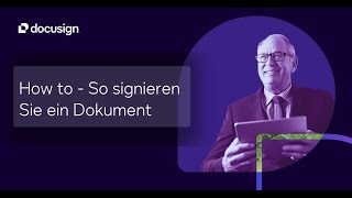 Docusign eSignature How to  So signieren Sie ein Dokument [upl. by Derfla]