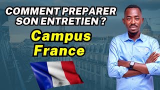 Comment préparer son entretien campus France 🇫🇷 en 2024 [upl. by Aluino]