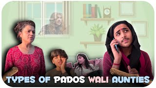 TYPES OF PADOS WALI AUNTIES  NEIGHBOURHOOD DIARIES  RajGrover005 [upl. by Halliday67]