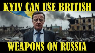 Breaking Kyiv can use British weapons inside Russia  Cameron [upl. by Rodge]