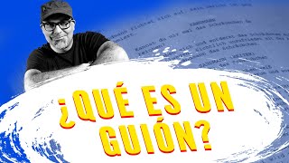 ¿Qué es un Guion Cinematográfico [upl. by Ahseena]