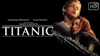 Titanic 1997 Movie  Leonardo DiCaprio Kate Winslet Billy Zane  Reviews Facts Update [upl. by Sosthenna206]