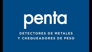 Penta SA  Detectores de metales para industria alimenticia [upl. by Staffan]