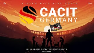 CACIT Germany 2025 – A Hero Will Rise Again  Official Trailer [upl. by Nhtanhoj482]