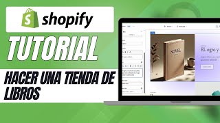 Como hacer una tienda de libros en Shopify [upl. by Silvie]