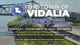 Town of Vidalia Regular Public Meeting 111224 [upl. by Tacye]