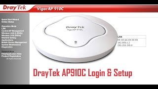 DrayTek AP910C dual Band AP Login and Setup First time [upl. by Averil425]