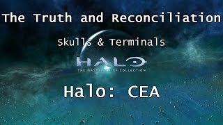 Halo MCC Halo CEA  Skulls amp Terminals  Mission 3  The Truth and Reconciliation  Collectibles [upl. by Borer]