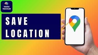 How to Save Location in Google Maps  Google Maps Location Save Tutorial [upl. by Velleman339]