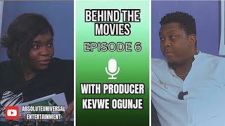 BEHIND THE MOVIES EPISODE 6WE INTERVIEWED A NOLLYWOOD PRODUCERKEVWE OGUNJE [upl. by Lledor]