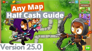 General Half Cash Guide  BTD6 [upl. by Arret]