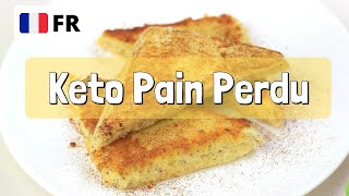 Recette Cétogène Pain Perdu En Français [upl. by Kort]