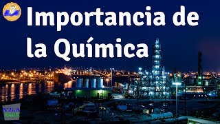 Importancia de la Química [upl. by Frodi]