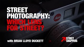 Which Lens for Street Photography [upl. by Birdella]