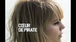 Coeur de Pirate  Comme des enfants [upl. by Notxam]