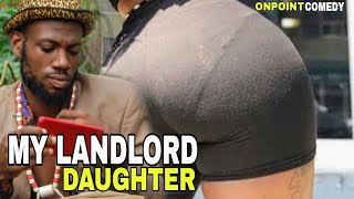 my landlord daughteronpoint comedy [upl. by Rodney]